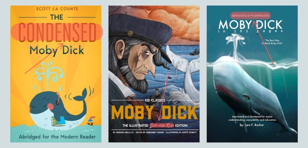 unabridged versus abridged books - Variations for the word "abridged" using the classic book "Moby Dick."