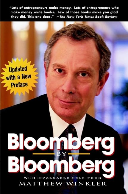 Best Entrepreneur Biography Books: Bloomberg By Bloomberg By Michael Bloomberg