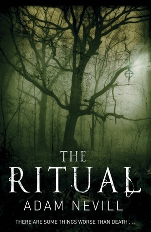 The Ritual By Adam Nevill