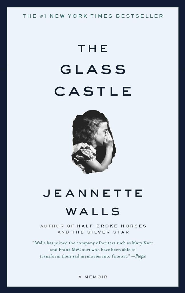 Memorable Memoir Titles: The Glass Castle by Jeannette Walls