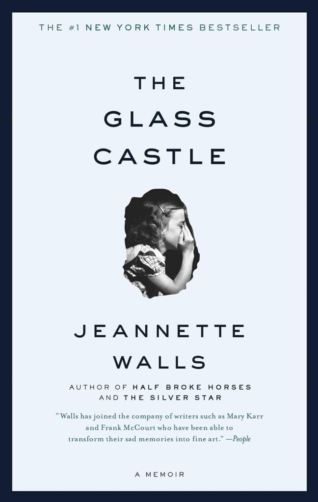 Memorable Memoir Titles: The Glass Castle By Jeannette Walls