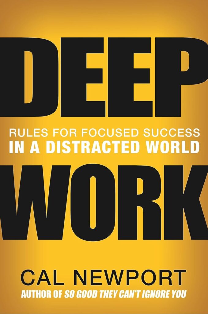 Best Time Management Books - Deep Work By Cal Newport