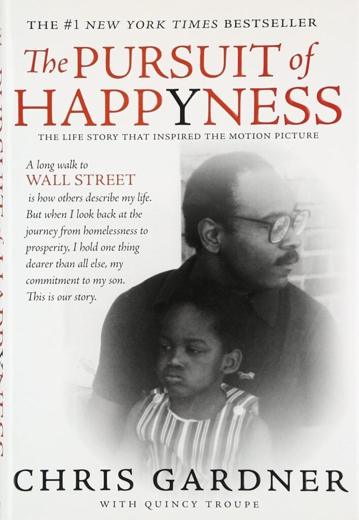 Books By Black Entrepreneurs - The Pursuit Of Happyness By Chris Gardner With Quincy Troupe
