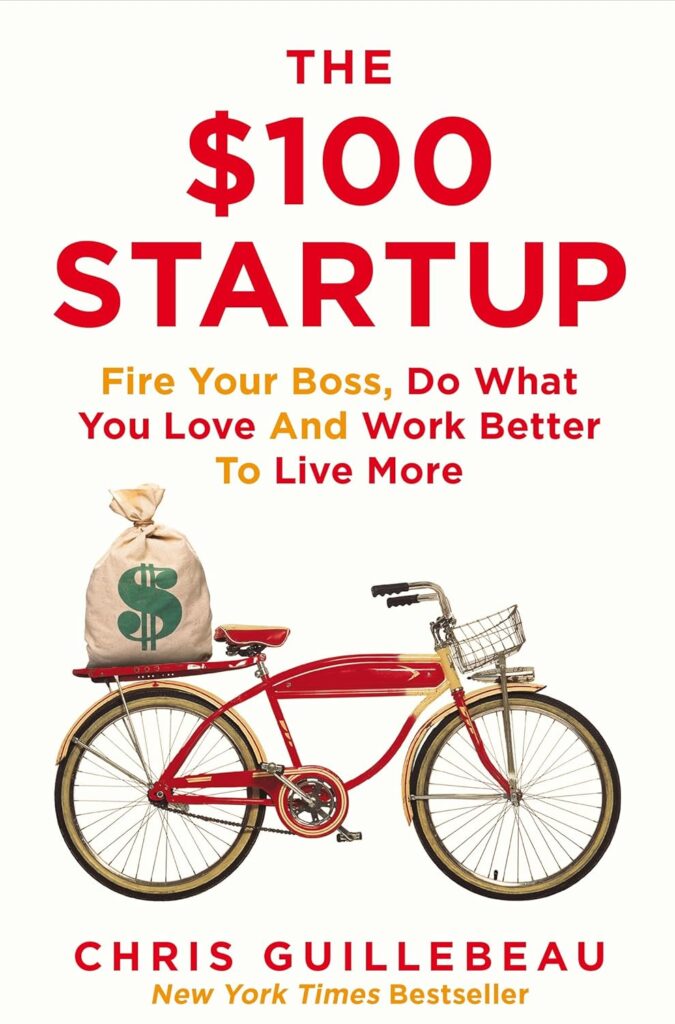 Best Books On Passive Income - The $100 Startup By Chris Guillebeau