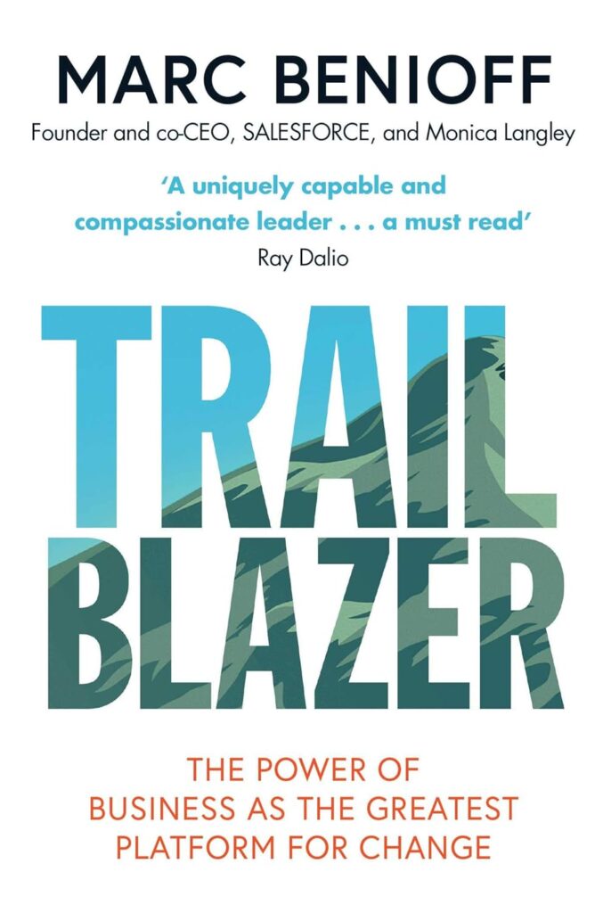 Best Business Ideas Books: Trailblazer By Marc Benioff