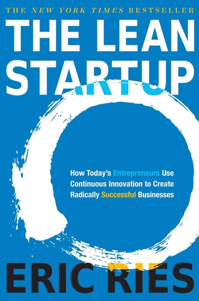 Best Business Models Books: The Lean Startup By Eric Ries (2011)