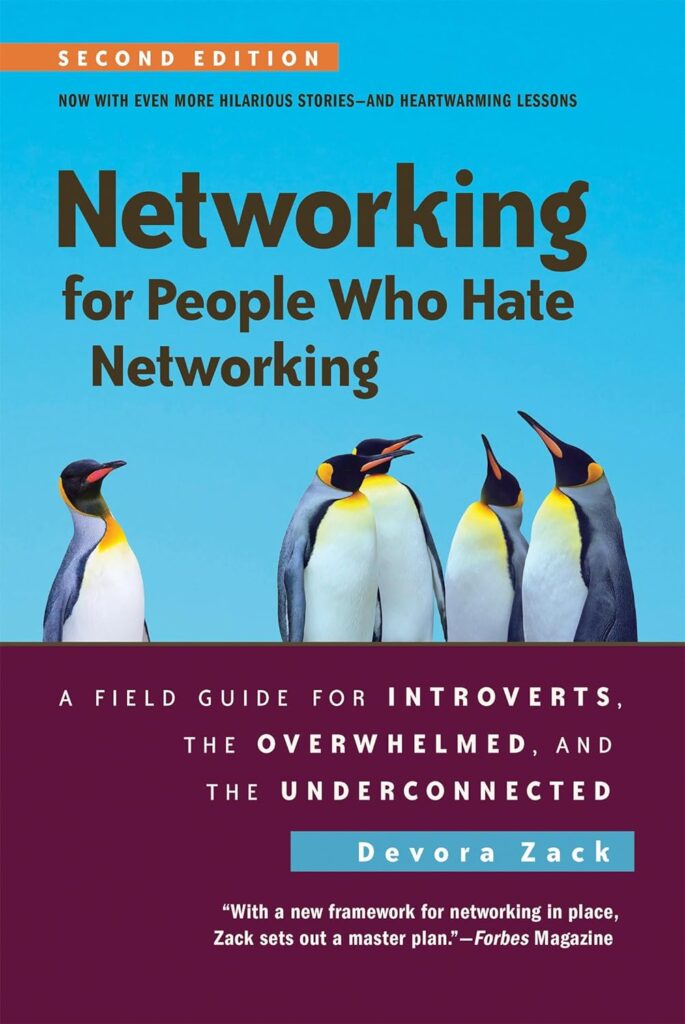 Books On Networking - Networking For People Who Hate Networking By Devora Zack