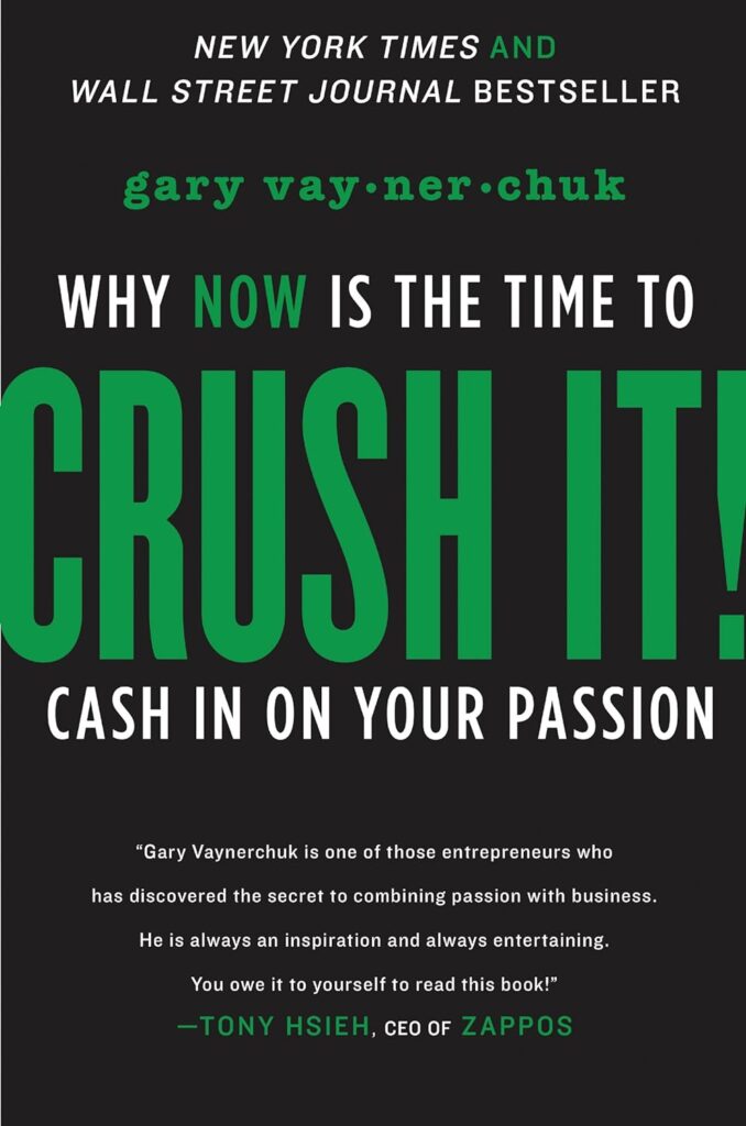 Best Business Books: Crush It! By Gary Vaynerchuk