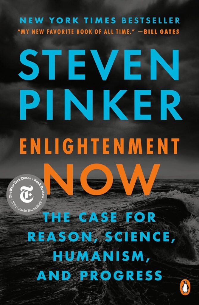 Best Business Books: Enlightenment Now By Steven Pinker