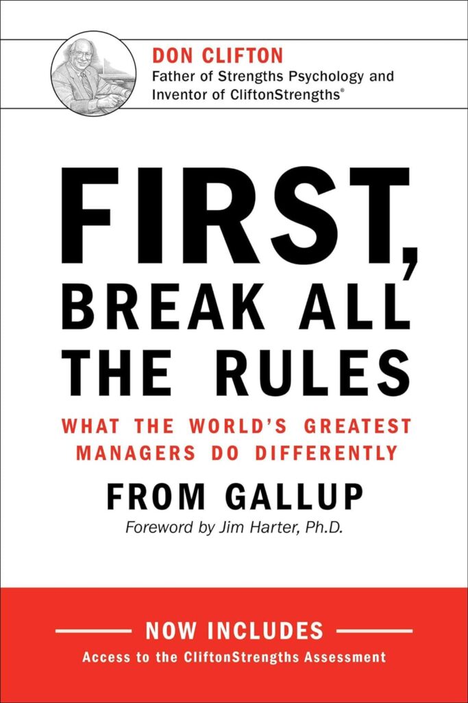 Best Business Books: First Break All The Rules By Marcus Buckingham And Curt Coffman