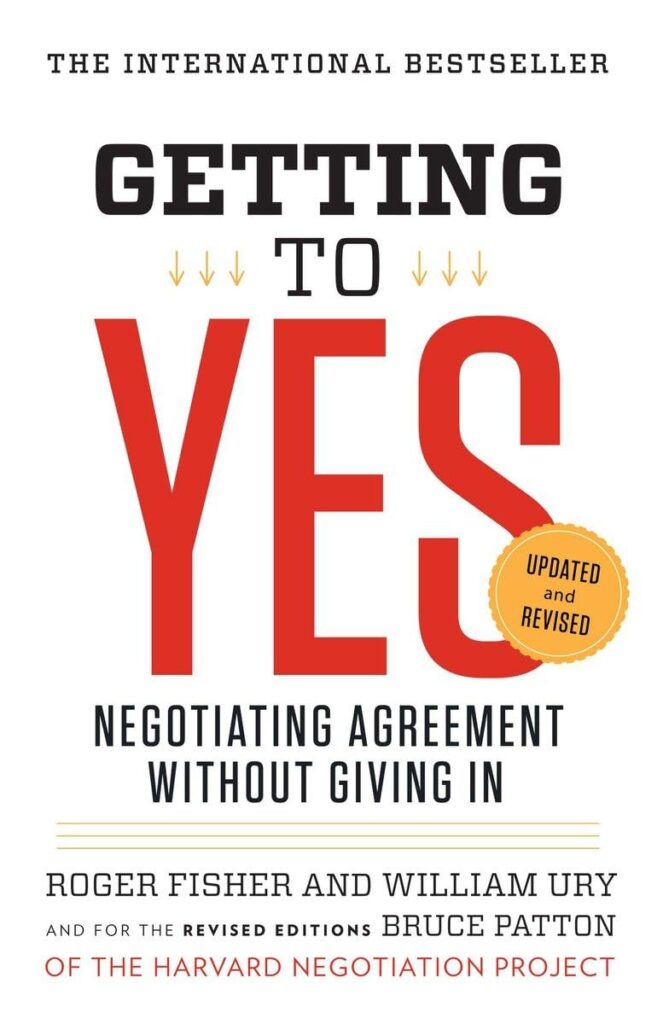 Best Business Books: Getting To Yes By Roger Fisher, William Ury, And Bruce Patton
