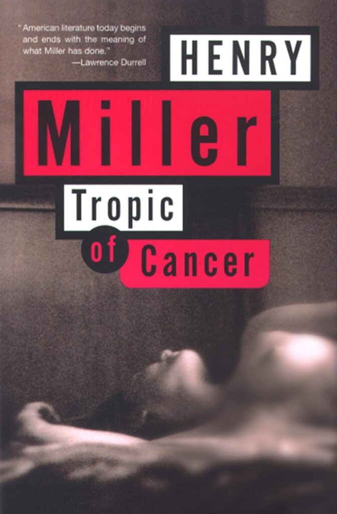 Controversial Books: Tropic Of Cancer