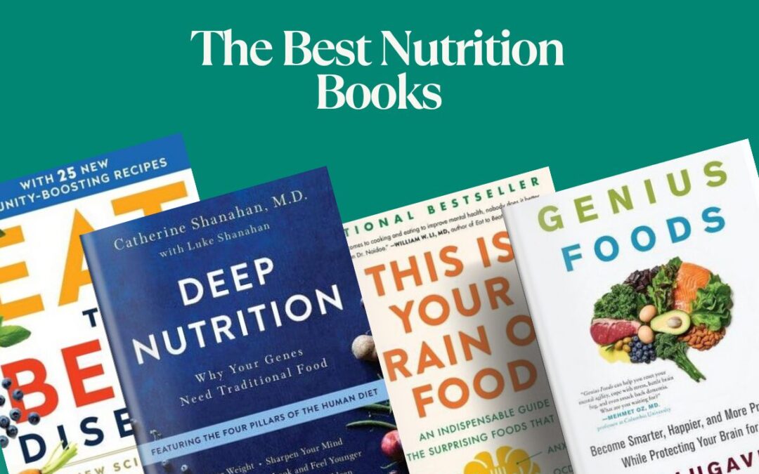 The 10 Best Books on Nutrition