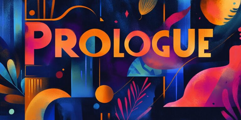 What Is A Prologue?: If You Need One &Amp; 6 Tips To Write One Well