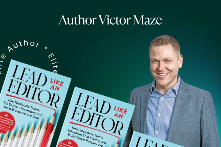 Elite Author Victor Maze Unveils Leadership Secrets in Lead Like an Editor: Build Inspiring Teams and Brands