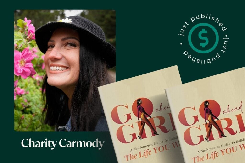 Selfpublishing.com Elite Author Interview: Go Ahead Girl, By Charity Carmody