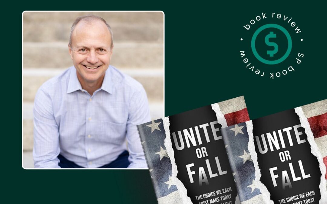 Elite Author Rod Andreason Calls America to Unity with Unite or Fall