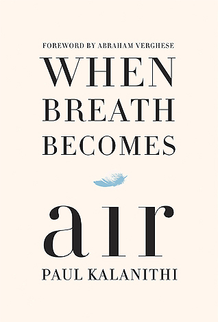 Narrative Nonfiction: When Breath Becomes Air 