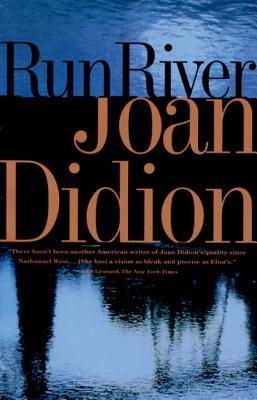 Image 32 Joan Didion Books: Run River