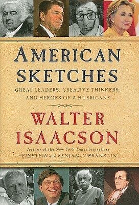 Image 22 8 Walter Isaacson Books: American Sketches