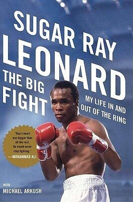 Best Sports Memoirs: The Big Fight 