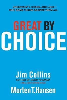 Jim Collins Books: Great By Choice 