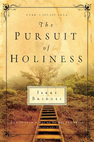 The Pursiut Of Holiness: Christian Books For Men 