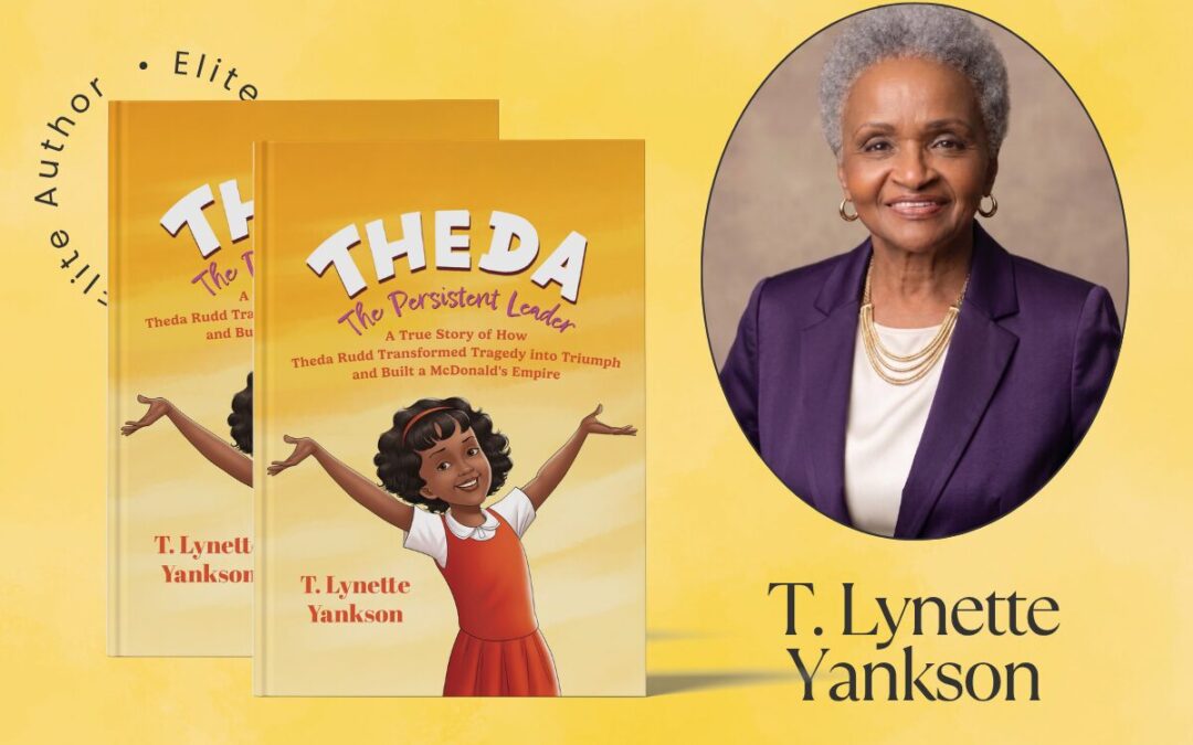 Elite Author Lynette Yankson Shares her Sister’s Legacy through an Inspiring Children’s Book